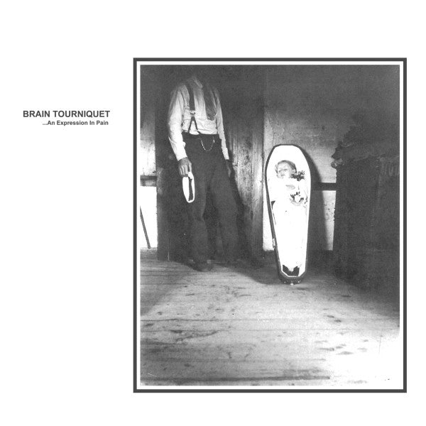  |  Vinyl LP | Brain Tourniquet - ...an Expression In Pain (Black) (LP) | Records on Vinyl
