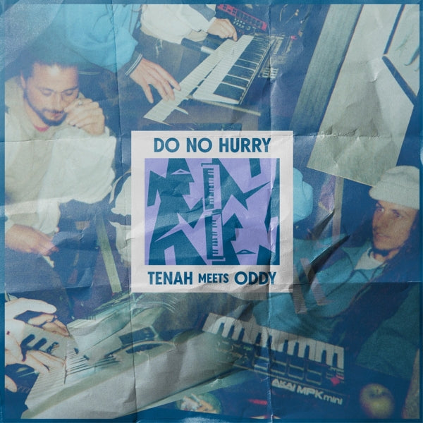  |  Vinyl LP | Tenah Meets Oddy - Do No Hurry (LP) | Records on Vinyl