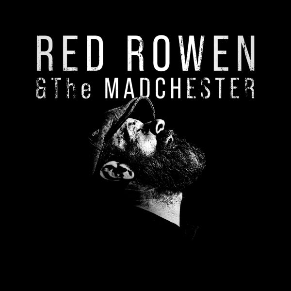  |  Vinyl LP | Red Rowen and the Madchester - Red Rowen and the Madchester (LP) | Records on Vinyl