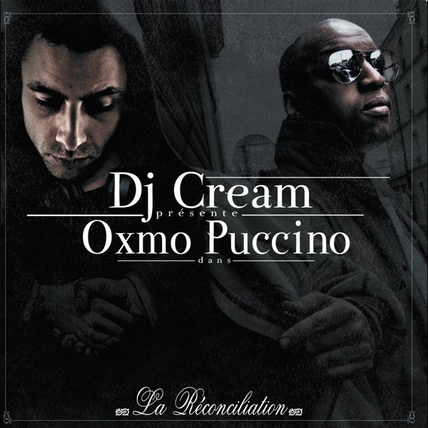  |  Vinyl LP | Oxmo Puccino & DJ Cream - La Reconciliation (2 LPs) | Records on Vinyl