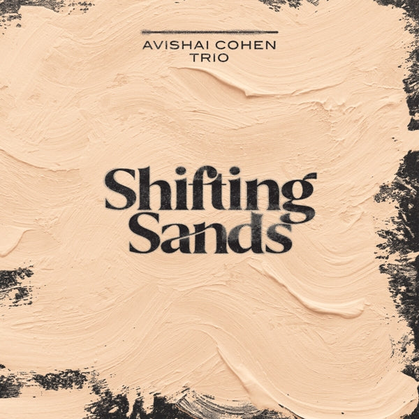  |   | Avishai Cohen Trio - Shifting Sands (LP) | Records on Vinyl