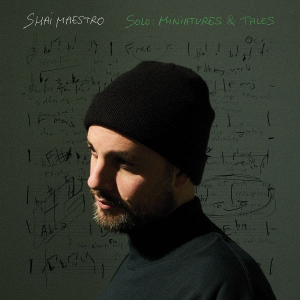  |   | Shai Maestro - Solo : Miniatures & Tales (LP) | Records on Vinyl