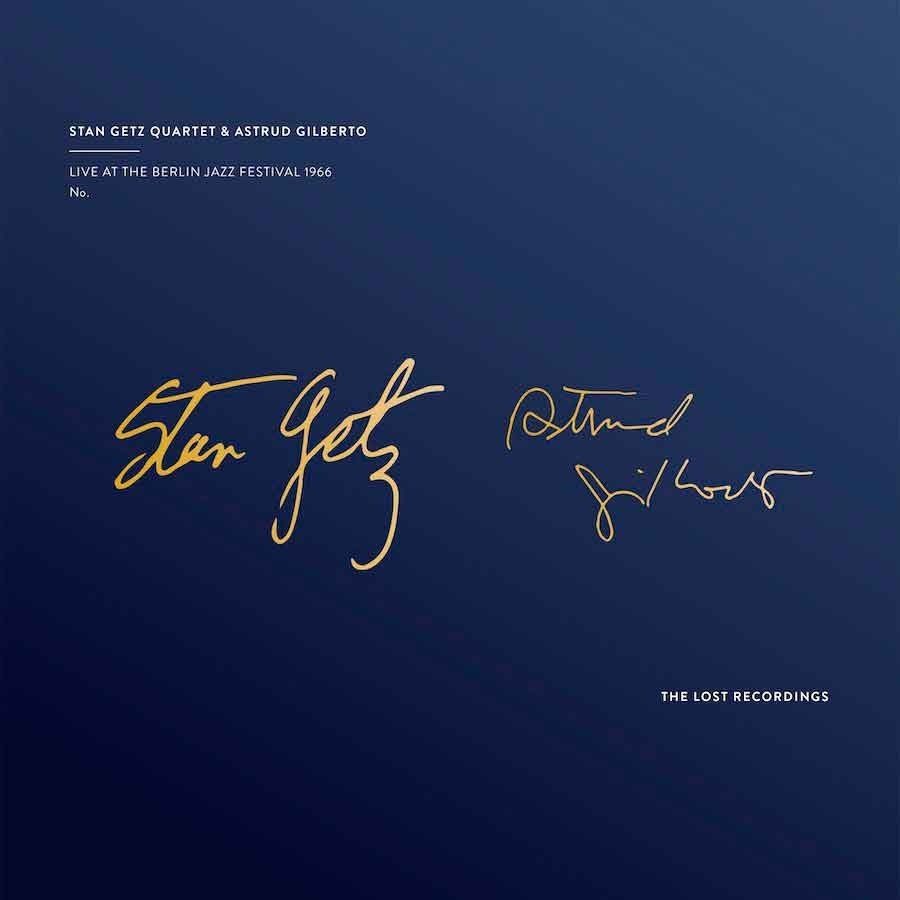 |   | Stan Getz Quartet & Astrud Gilberto - Live At the Berlin Jazz Festival 1966 (2 LPs) | Records on Vinyl