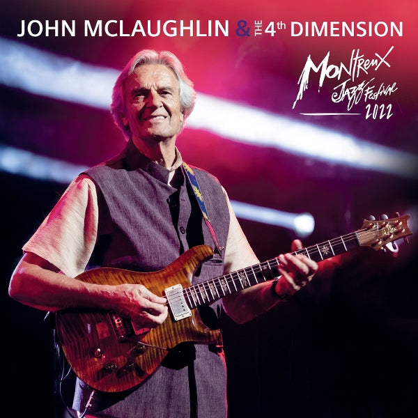 |  Vinyl LP | John McLaughlin & the 4th Dimension - Live At Montreux Jazz Festival 2022 (2 LPs) | Records on Vinyl