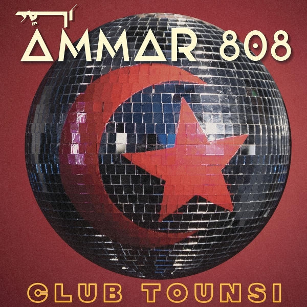  |   | Ammar 808 - Club Tounsi (LP) | Records on Vinyl