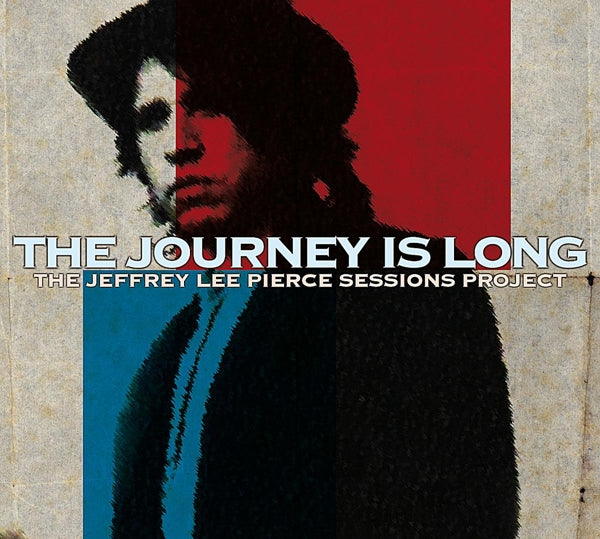  |   | V/A - The Journey is Long (the Jeffrey Lee Pierce Sessions Project) (2 LPs) | Records on Vinyl