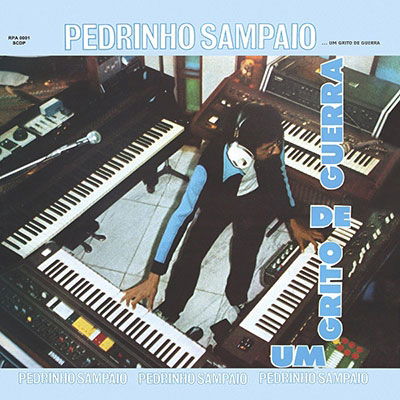 |   | Pedrinho Sampaio - Um Grito De Guerra (LP) | Records on Vinyl