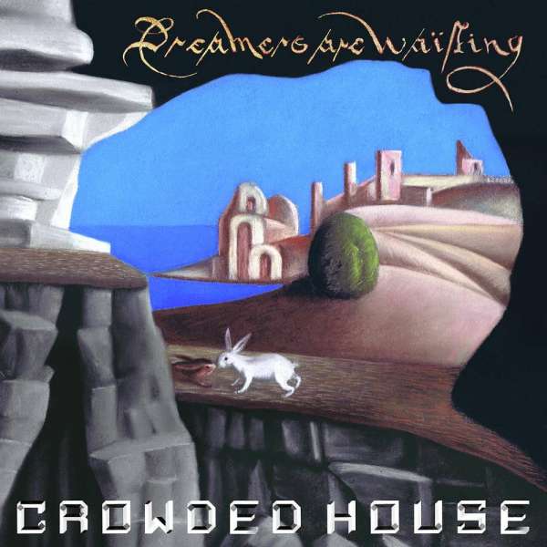  |   | Crowded House - Dreams Are Waiting (LP) | Records on Vinyl