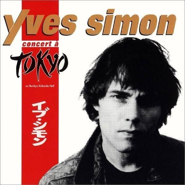 Yves Simon - Concert a Tokyo (LP) Cover Arts and Media | Records on Vinyl