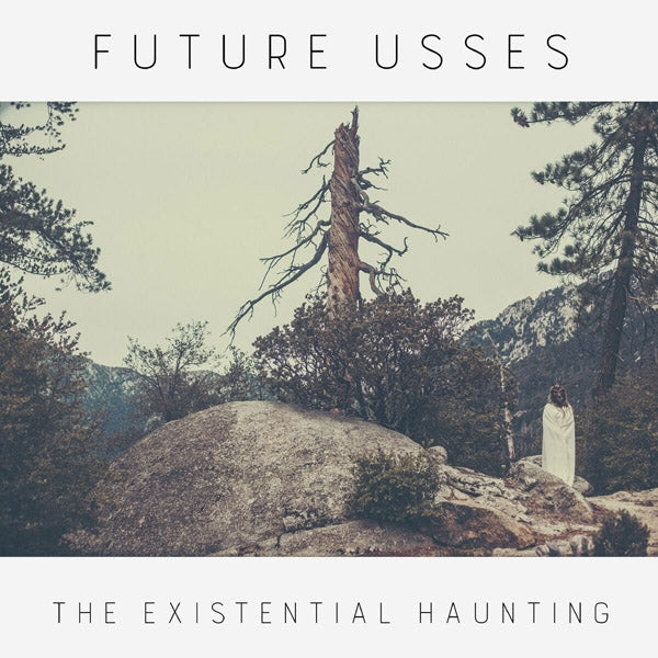  |  Vinyl LP | Future Usses - The Existential Haunting (LP) | Records on Vinyl