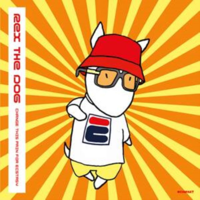  |   | Rex the Dog - Change This Pain For Ecstasy (Single) | Records on Vinyl