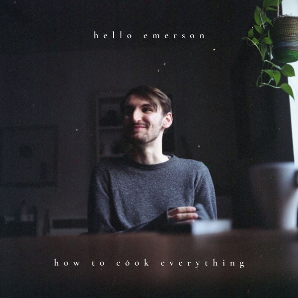 |  Vinyl LP | Hello Emerson - How To Cook Everything (LP) | Records on Vinyl