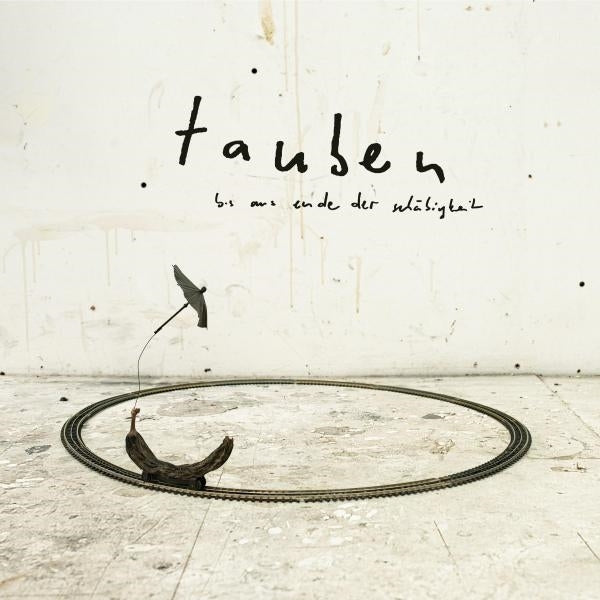  |  Vinyl LP | Tauben - Bis Ans Ende Der Schabigheit (LP) | Records on Vinyl