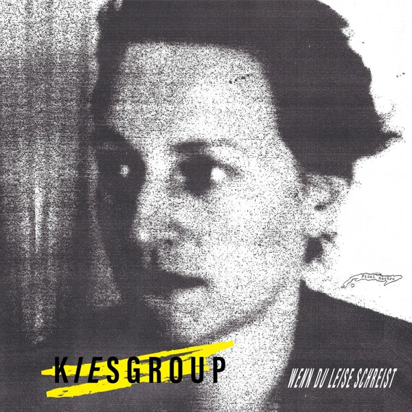  |   | Kiesgroup & Der Buergerme - Wenn Du Leise Schreist/Daniel Richters Gartenparty (Single) | Records on Vinyl