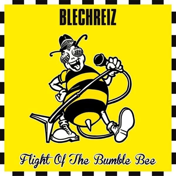  |  Vinyl LP | Blechreiz - Flight of the Bumble Bee (LP) | Records on Vinyl