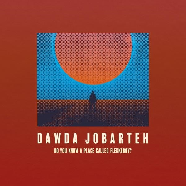  |   | Dawda Jobareth - Do You Know a Place Called Flekkeroy? (LP) | Records on Vinyl