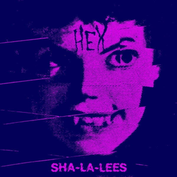  |  Vinyl LP | Sha-La-Lee's - Hex (LP) | Records on Vinyl