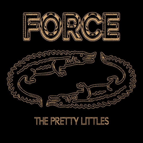  |  Vinyl LP | Pretty Littles - Force (LP) | Records on Vinyl