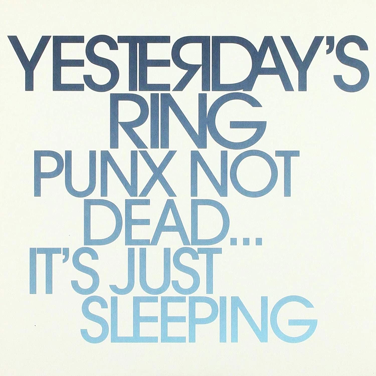  |  12" Single | Yesterday's Ring - Punx Not Dead... (Single) | Records on Vinyl