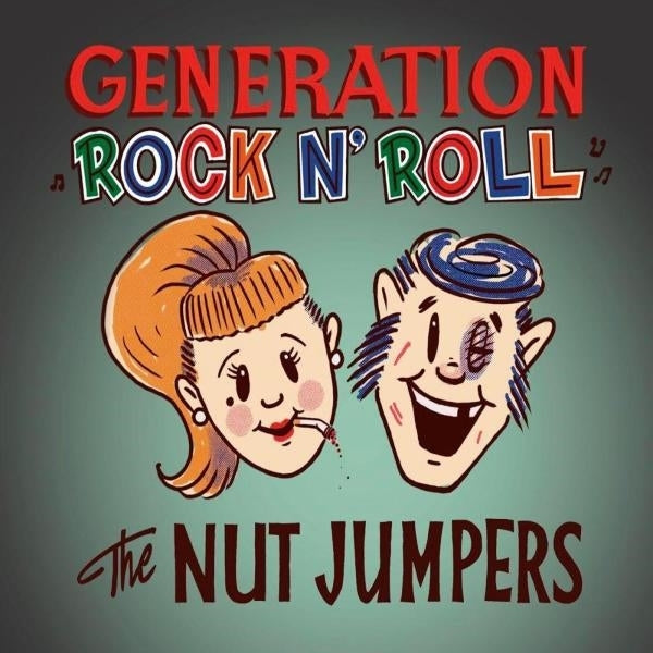  |   | Nut Jumpers - Generation Rock'n'roll (Single) | Records on Vinyl