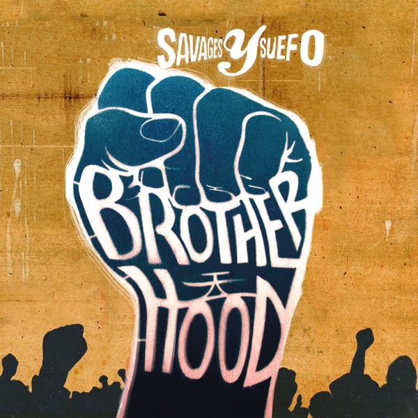  |  Vinyl LP | Savages Y Suefo - Brotherhood (LP) | Records on Vinyl