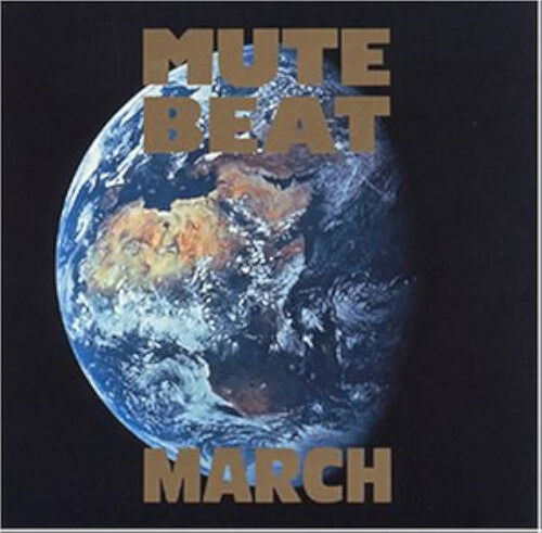 Mute Beat - March (LP) Cover Arts and Media | Records on Vinyl