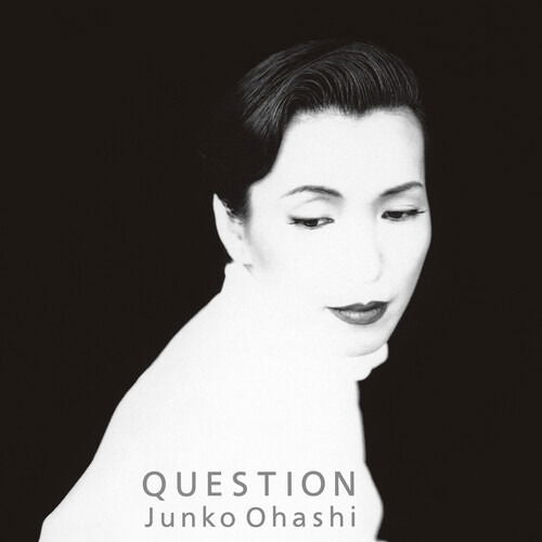 Junko Ohashi - Question (2 LPs) Cover Arts and Media | Records on Vinyl