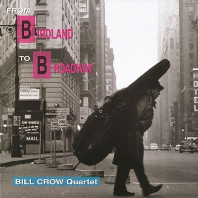 Bill -Quartet- Crow - Goodbye Birdland (LP) Cover Arts and Media | Records on Vinyl