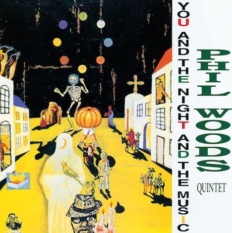 Phil Woods - You and the Night and the Music (2 LPs) Cover Arts and Media | Records on Vinyl