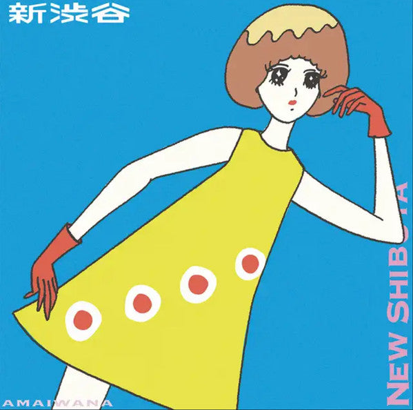 Amaiwana - Shin Shibuya / Shin Denpa (LP) Cover Arts and Media | Records on Vinyl