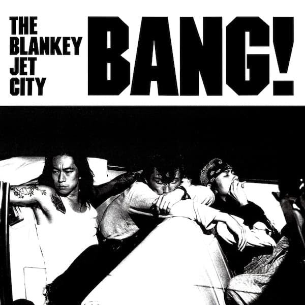 Blankey Jet City - Bang! (2 LPs) Cover Arts and Media | Records on Vinyl
