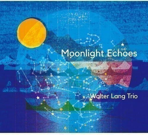 Walter -Trio- Lang - Moonlight Echoes (2 LPs) Cover Arts and Media | Records on Vinyl