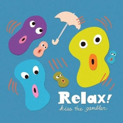 Kiss the Gambler - Relax! (Single) Cover Arts and Media | Records on Vinyl