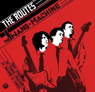 the Routes - The Twang Machine (LP) Cover Arts and Media | Records on Vinyl