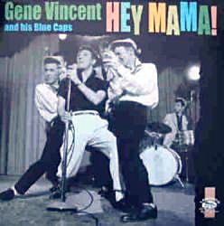 Gene Vincent - Hey Mama (Single) Cover Arts and Media | Records on Vinyl