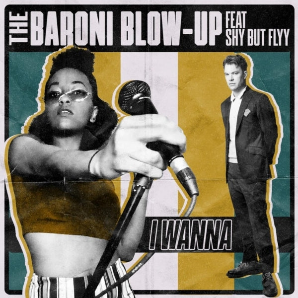 |  7" Single | Baroni Blow-Up & Shy But Flyy - I Wanna (Single) | Records on Vinyl