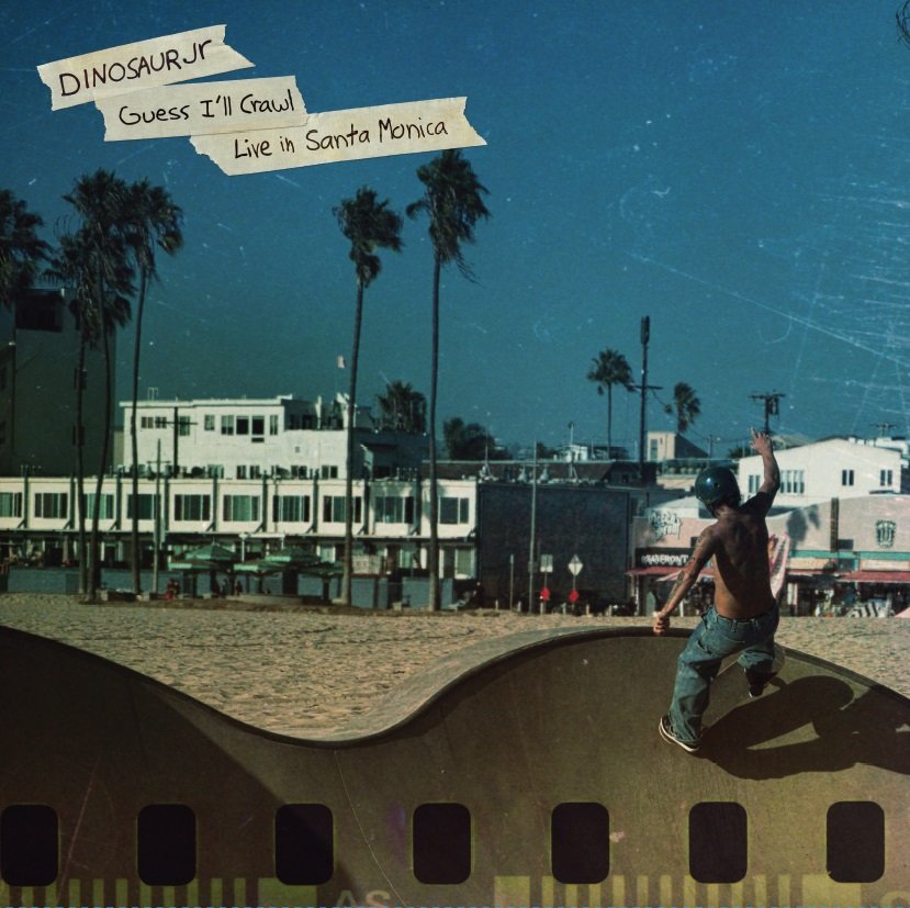 Dinosaur Jr. - Guess I'll Crawl (Live In Santa Monica) (LP) Cover Arts and Media | Records on Vinyl