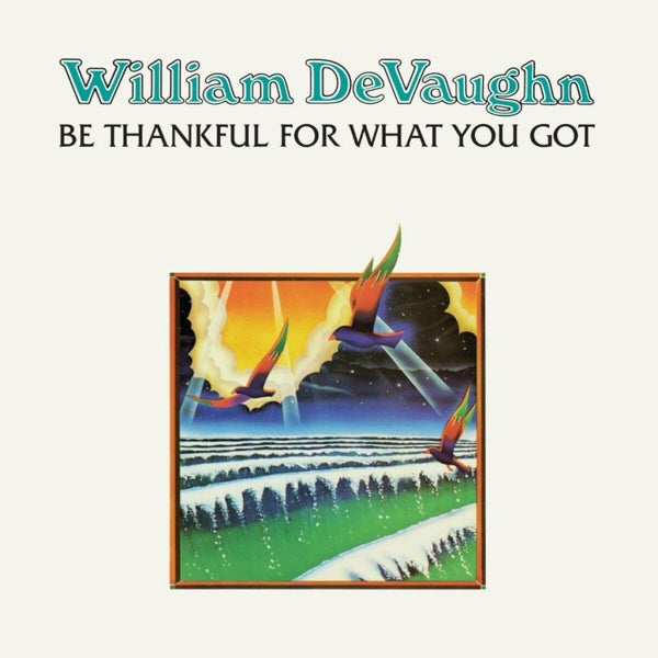 |   | William Devaughn - Be Thankful For What You Got (LP) | Records on Vinyl