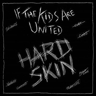  |   | Hard Skin - If the Kids Are United (Single) | Records on Vinyl