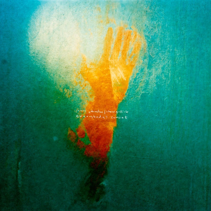  |  Vinyl LP | James & Steve Gullick Johnston - Everybody's Sun (LP) | Records on Vinyl