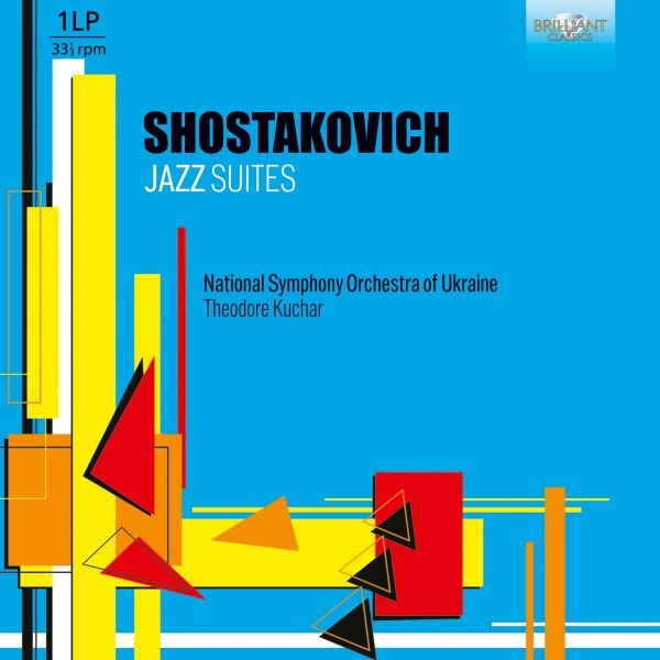 National Symphony Orchestra of Ukraine & Theodore Kuchar - Shostakovich: Jazz Suites (LP) Cover Arts and Media | Records on Vinyl