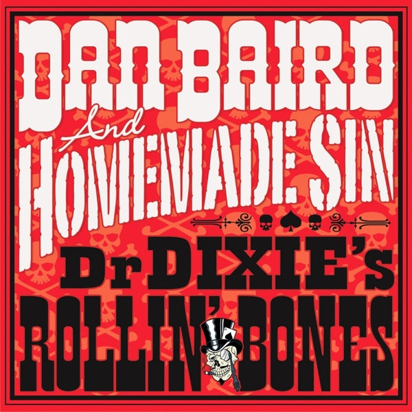  |   | Dan & Homemade Sin Bair - Dr Dixies Rollin' Bones (LP) | Records on Vinyl