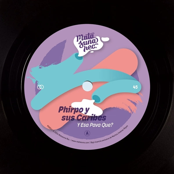  |  7" Single | Phirpo Y Sus Caribes - Y Esa Pava Que? - Pa' Los Rumberos (Single) | Records on Vinyl