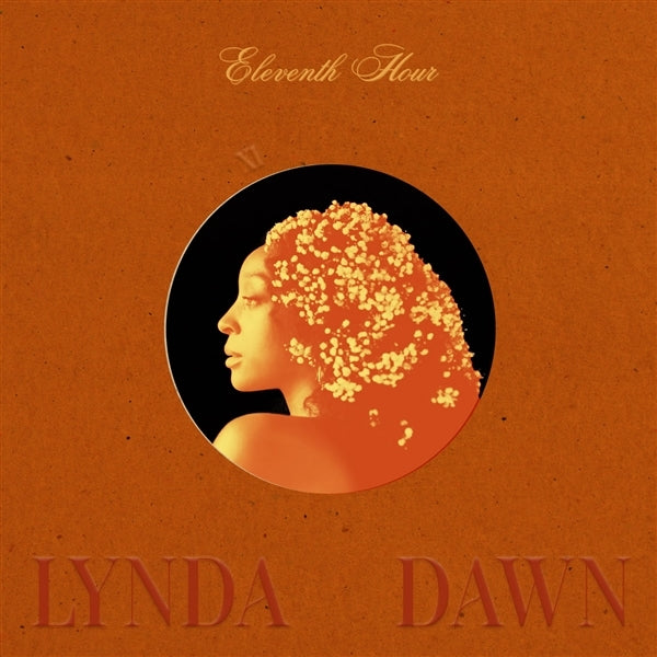  |  Vinyl LP | Lynda Dawn - Eleventh Hour (LP) | Records on Vinyl