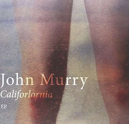 John Murry - Califorlornia (Single) Cover Arts and Media | Records on Vinyl