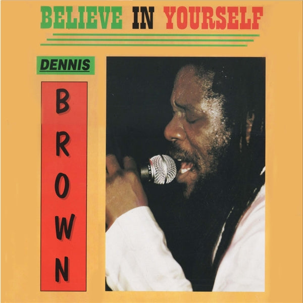  |  Vinyl LP | Dennis Brown - Believe In Yourself (LP) | Records on Vinyl