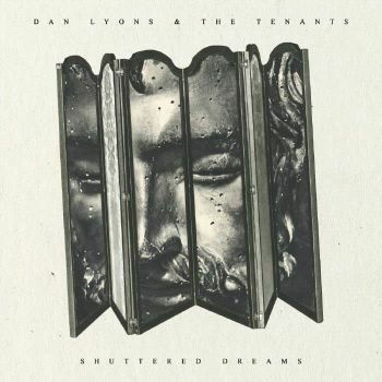  |   | Dan & the Tenants Lyons - Shuttered Dreams (LP) | Records on Vinyl