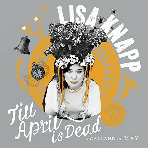 Lisa Knapp - Till April is Dead (LP) Cover Arts and Media | Records on Vinyl