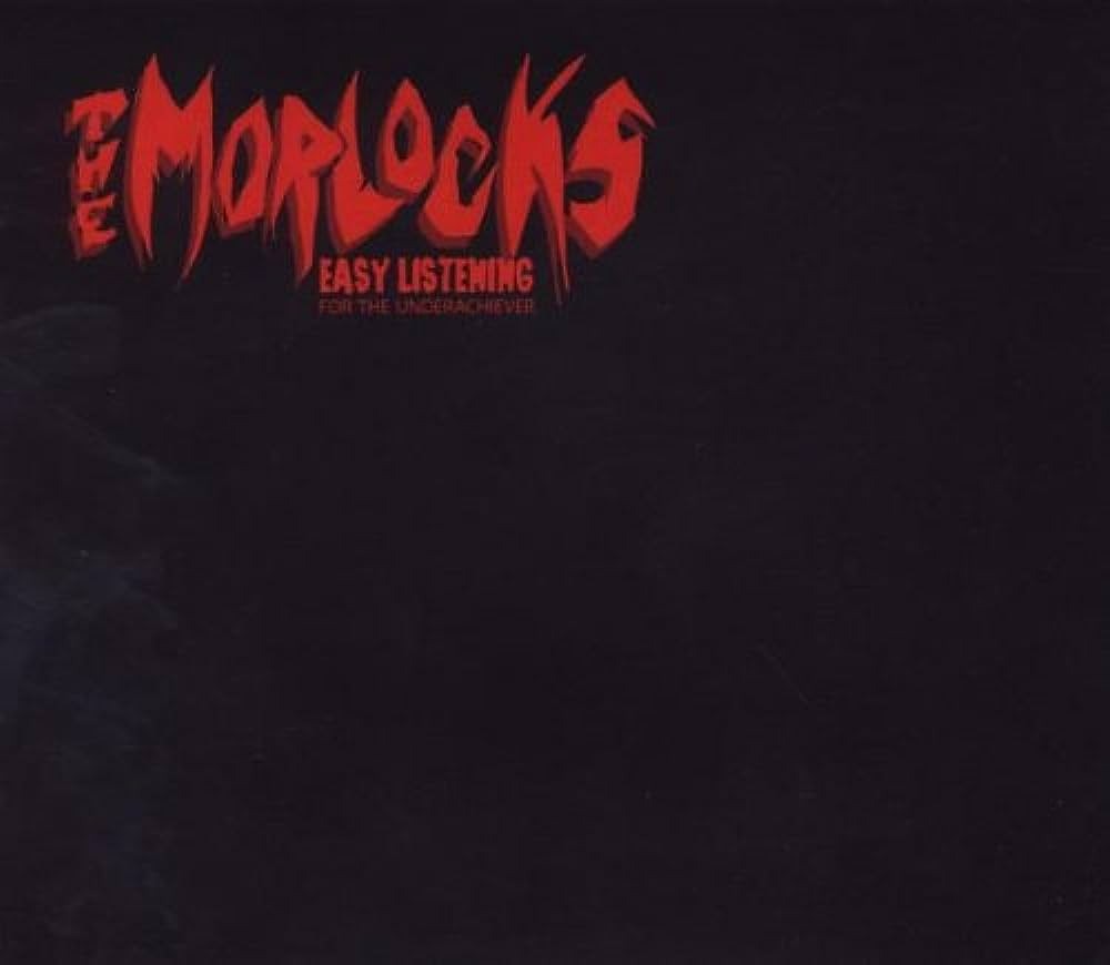  |   | the Morlocks - Easy Listening For the Underachiever (LP) | Records on Vinyl