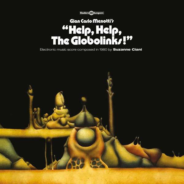 Suzanne Ciani - Help, Help, the Globolinks! (LP) Cover Arts and Media | Records on Vinyl